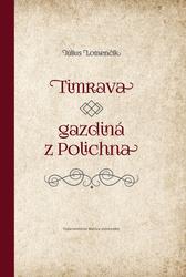 Timrava – gazdiná z Polichna