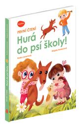 Hurá do psí školy!