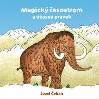 Magický časostrom a úžasný pravek