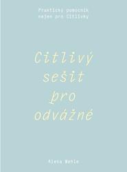 Citlivý sešit pro odvážné