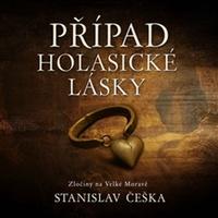 Případ holasické lásky