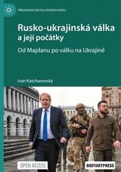 Rusko-ukrajinská válka a její počátky