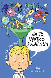 Ja to všetko zvládnem