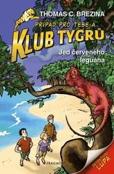 Klub Tygrů Jed červeného leguána