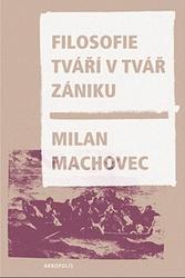 Filosofie tváří v tvář zániku