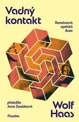 Vadný kontakt Románová optická iluze