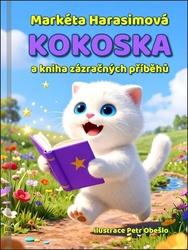 Kokoska a kniha zázračných příběhů
