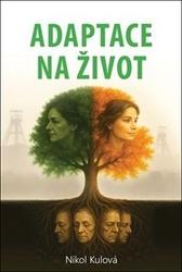 Adaptace na život