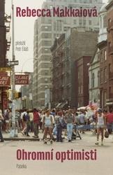 Ohromní optimisti