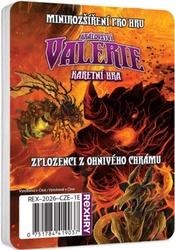 Království Valerie Zplozenci z Ohnivého chrámu