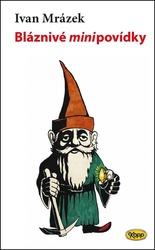 Bláznivé minipovídky