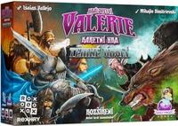 Království Valerie Temné údolí