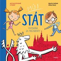 Můj stát Putování za prezidenty