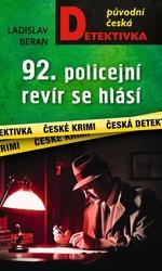 92. policejní revír se hlásí