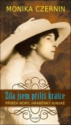 Žila jsem příliš krátce