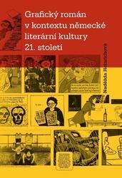 Grafický román v kontextu německé literární kultury 21. století