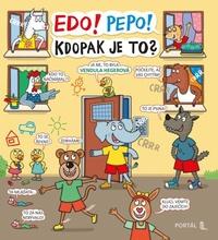 Edo! Pepo! Kdopak je to?