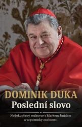 Dominik Duka Poslední slovo