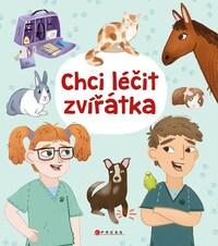 Chci léčit zvířátka
