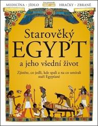 Starověký Egypt a jeho všední život