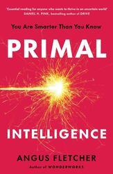 Primal Intelligence