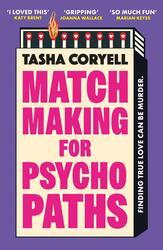 Matchmaking for Psychopaths