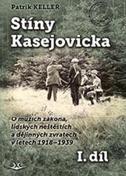 Stíny Kasejovicka 1. díl