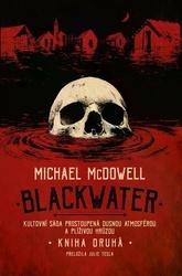 Blackwater Kniha druhá