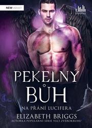 Pekelný bůh Na přání Lucifera