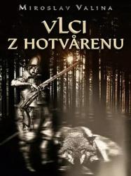 Vlci z Hotvarenu