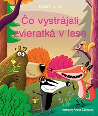 Čo vystrájali zvieratká v lese