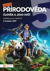 Hravá přírodověda 5 Člověk a jeho svět