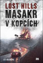 Lost Hills Masakr v kopcích