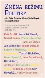 Změna režimu: Politiky