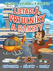 Lietadlá, vrtulníky a rakety