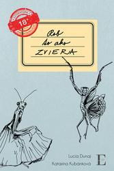 Rob to ako zviera