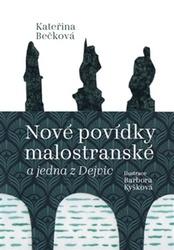 Nové povídky malostranské a jedna z Dejvic