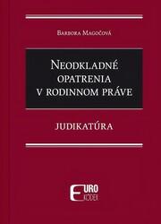 Neodkladné opatrenia v rodinnom práve