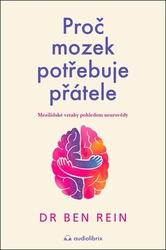 Proč mozek potřebuje přátele