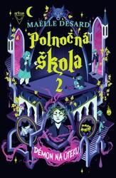 Polnočná škola 2