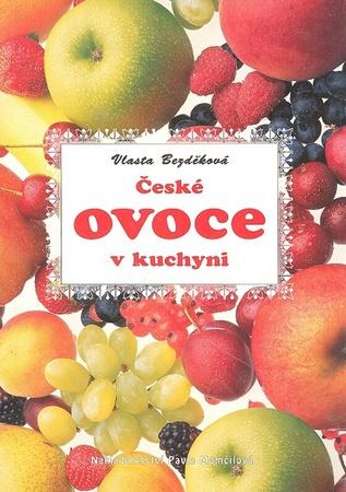 České ovoce v kuchyni - 80-85936-10-0