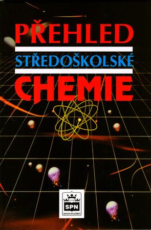 Přehled středoškolské chemie - 80-7235-108-7