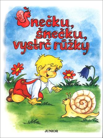 Šnečku, šnečku, vystrč růžky - 80-7267-040-9