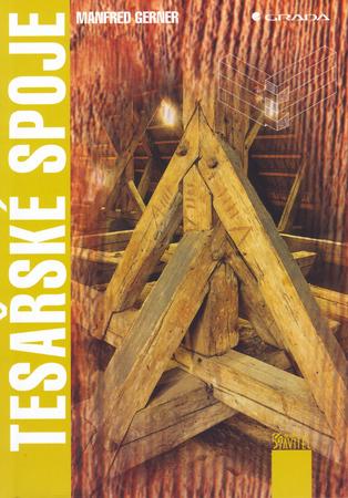 Tesařské spoje - 80-247-0076-X