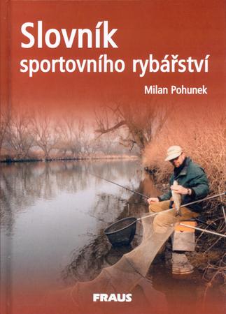 Slovník sportovního rybářství - 80-7238-299-3