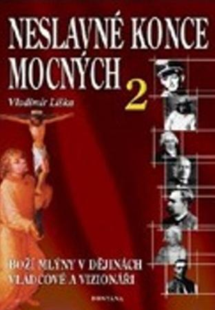 Neslavné konce mocných 2 - 80-7336-306-2