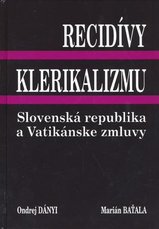 Recidívy klerikalizmu - 80-969542-3-7