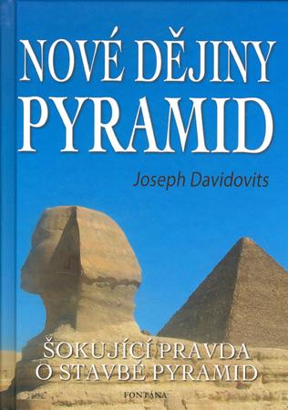 Nové dějiny pyramid - 80-7336-341-0