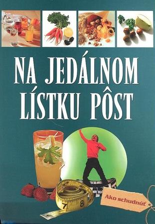 Na jedálnom lístku pôst - 80-7360-161-3