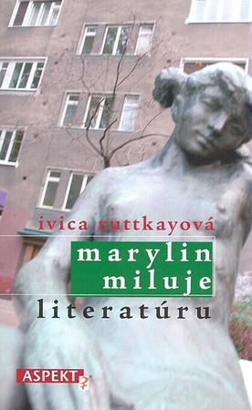 Marylin miluje literatúru - 80-85549-69-7